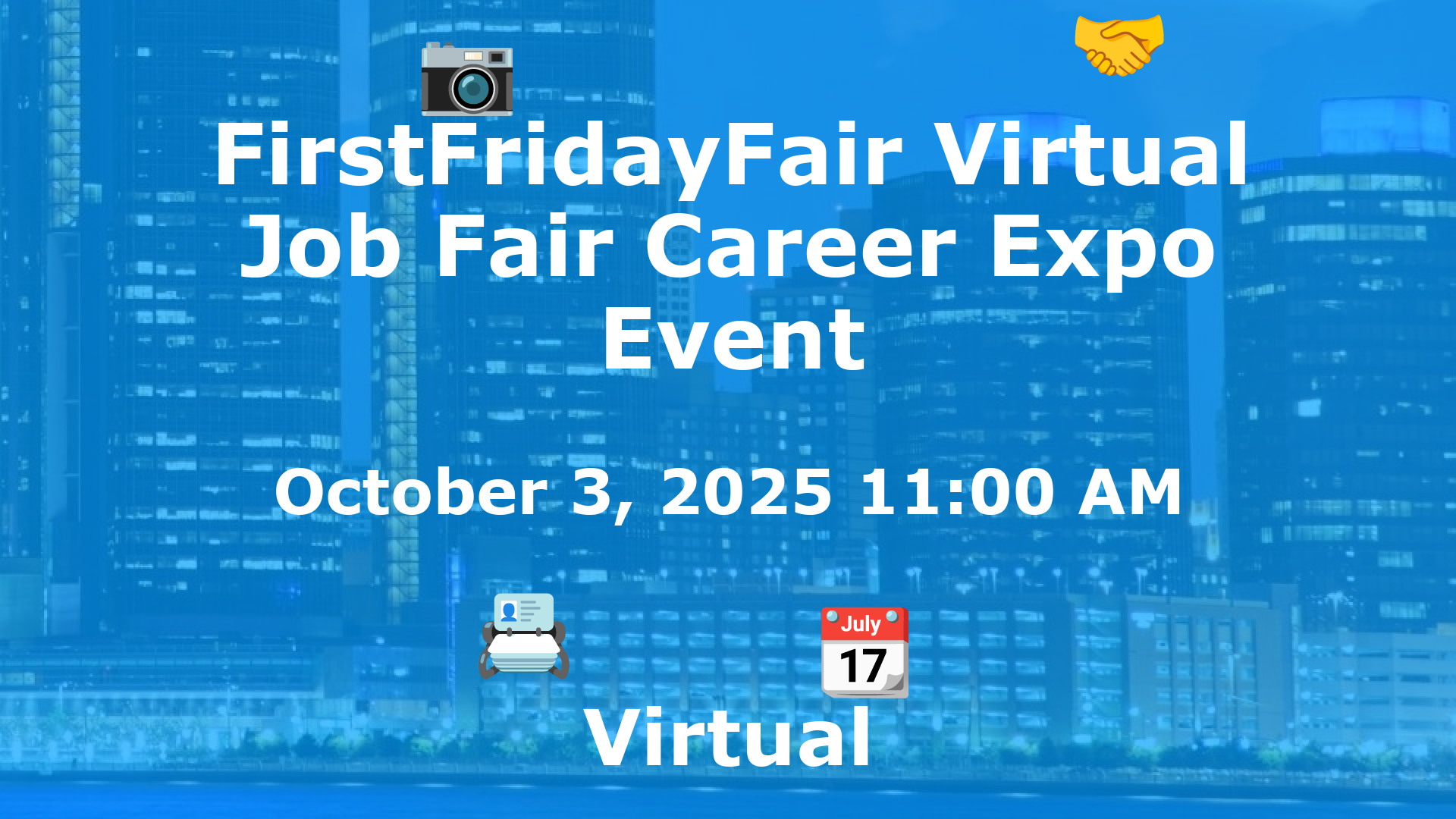 FirstFridayFair Virtual Job Fair Career Expo Event event image